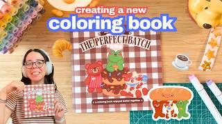 The Making of The Perfect Batch: How I Made My New Coloring Book 🖍️🥖☕️