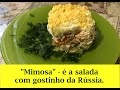 Receita da salada Mimosa