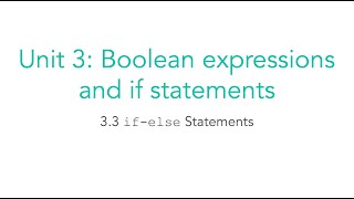 AP CSA 3.3 if-else Statements