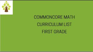COMMON CORE MATH CURRICULUM LIST FIRST GRADE