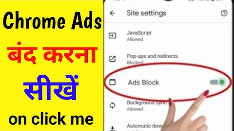 Disable Ads Blocker On Google Chrome New Method 2025 | Chrome Browser Ads Band Kaise Kare