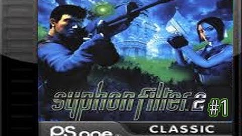 Old School Gaming - Syphon Filter 2 w/RustBucket Part 1 | The Sequel