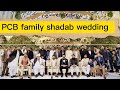 Abid ali and pcb family at shadabs wedding abidali like share subscribe trending