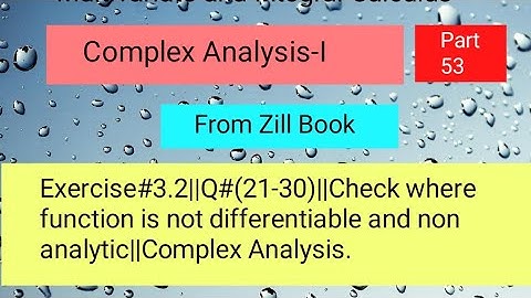 Exercise#3.2||Q#(21-30)||Check where function is not differentiable and non analytic ||Part 04