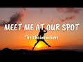 The Chainsmokers - Meet Me At Our Spot (Lyrics) (Remix)