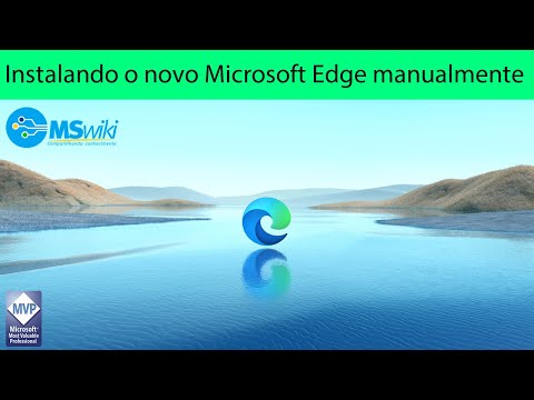 Windows 10 - Instalando o novo Microsoft Edge manualmente