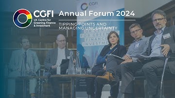 Tipping points and managing uncertainty - CGFI Annual Forum 2024