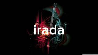 IRADA [SLOWED AND REVERB]