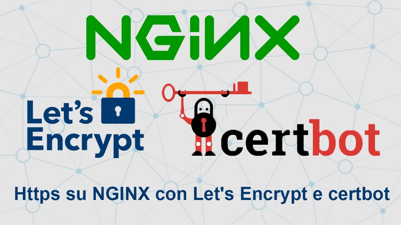 Https su NGINX con Let's Encrypt e certbot - YouTube