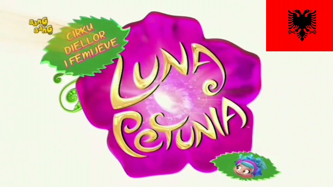 Luna Petunia: Return to Amazia intro Theme Song Tema Musical Opening in Albanian / Albanés / Shqip