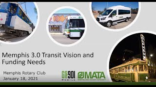 Better Transit for a Better Memphis MMRC 1 18 22