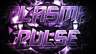 ''Plasma Pulse'' 100% (Insane Demon) by Giron | Geometry Dash [2.11]