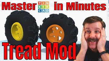 Mod your Tinkercad Tire Treads in Minutes | What tread will you make?