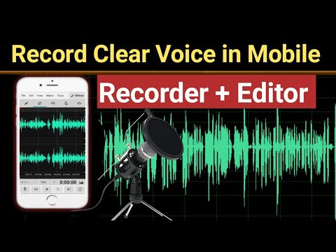 How to record clear voice in mobile || Voice recorder and editor app -  YouTube