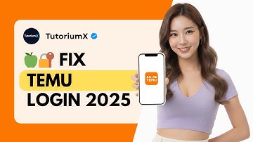 How to Fix Temu Login Not Working on iPhone 2025