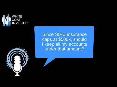 Since SIPC insurance caps at $500,000 should I keep all my accounts under that amount? YQA 171-3