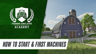 Tutorial: How To Start The Game 🎓 Farming Simulator Academy