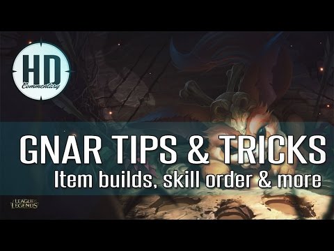 Gnar Tips＆Thoughts-アイテムビルド、ルーン、マスタリー、スキルオーダー-League ofLegendsガイド