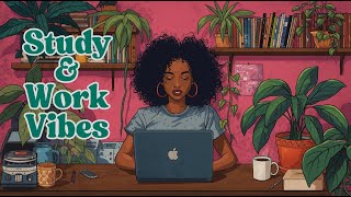 Black Girl Studywork Vibes Lofi Beats For Focus, Flow, And Soft Productivity