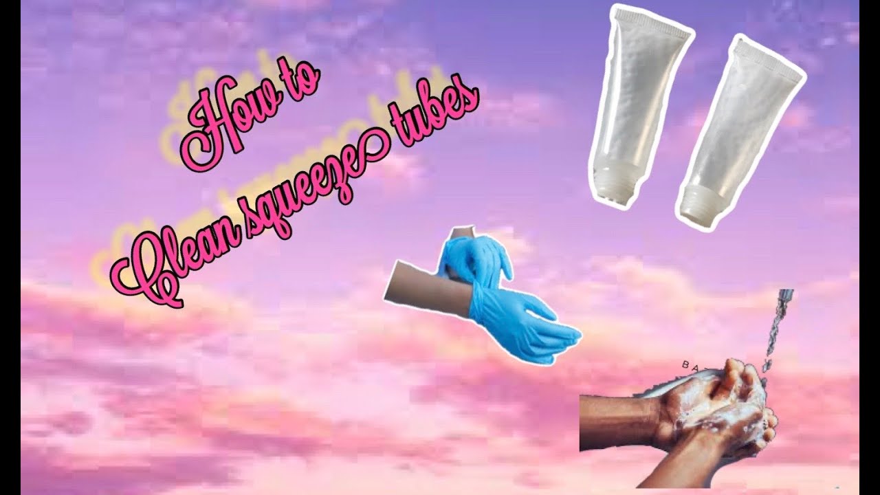 How to clean Lip gloss tubes/ Squeeze tubes YouTube