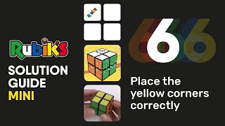 RUBIK'S MINI | STEP 5 Solve the 2nd Layer Place The Yellow Corners Correctly