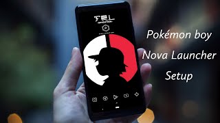 Pokemon Boy Silhouette | Best Nova Launcher setup Ep 18 screenshot 5