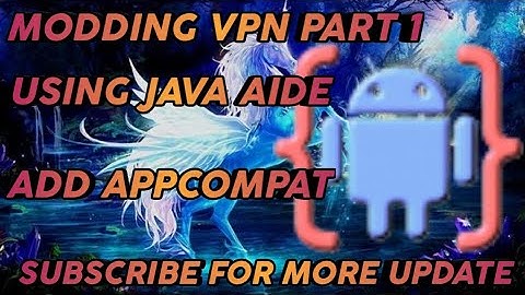 MODDING VPN PART 1 (JAVA AIDE)