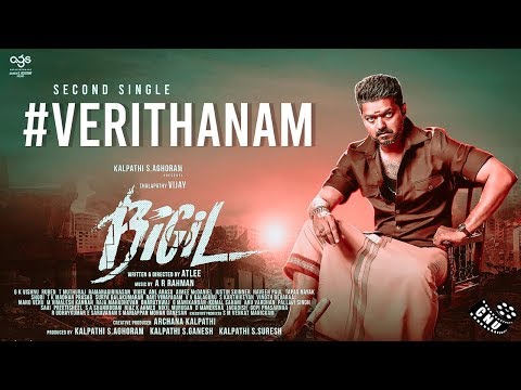 bigil-second-track---verithanam-song-|-thalapathy-vijay-first-time-sing-ar-rahman-musical