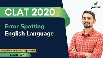 CLAT 2020 | Error Spotting for CLAT 2020 | English Language | Navin Iyer | Gradeup