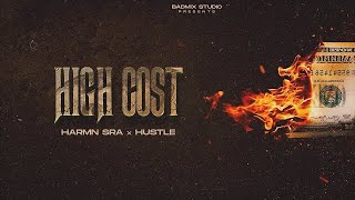 High Cost : Harman sra : I music : New punjabi Song 2023