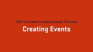 CampusGroups Tutorial: Creating Events