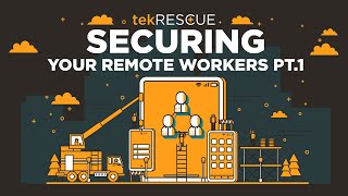 Celebrity Securing Your Remote Workers - Part 1 Wealth