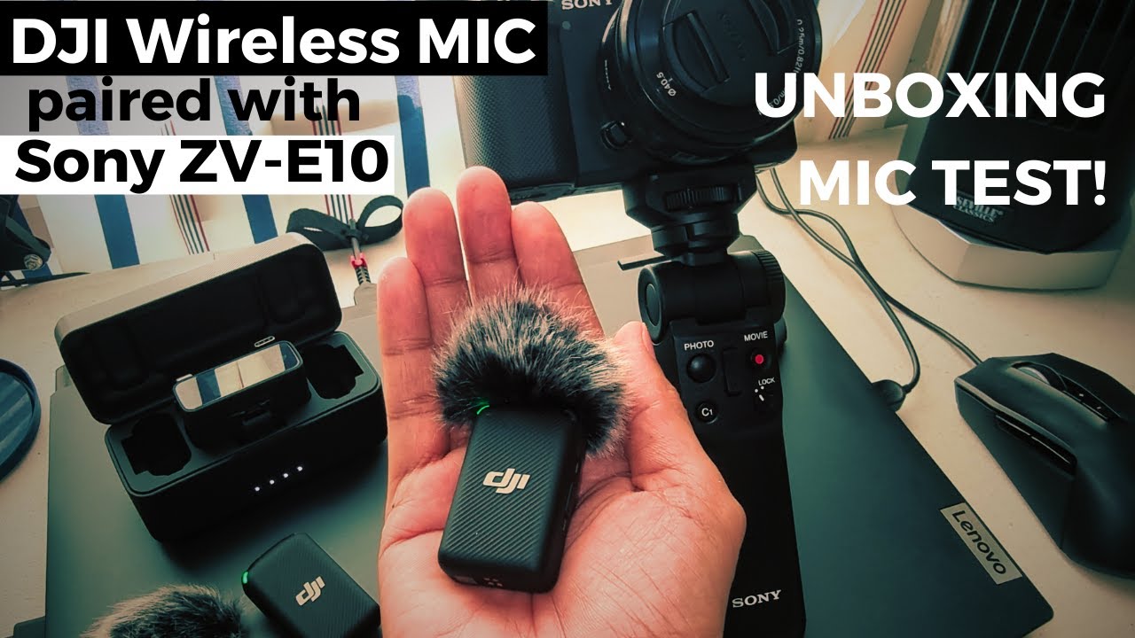 DJI Wireless MIC Test with Sony ZV E10 YouTube