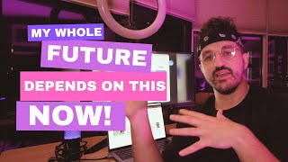 MY WHOLE FUTURE DEPENDS ON THIS NOW! - Startup Journey