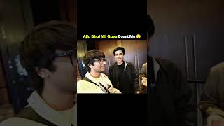Ajju bhai mil gaye event mein 😲 #souravjoshivlogs #piyushjoshivlogs #shorts #video #viral #ajjubhai