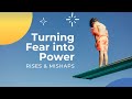 Turning FEAR into POWER | A Quickstart Guide for Managing Anxiety