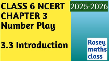 3.3 Introduction/Class 6 Chapter 3 Number play #maths #ncert
