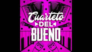 CUARTETO DEL BUENO   CRISTIANO 2023   DJ SIESTA PENIEL