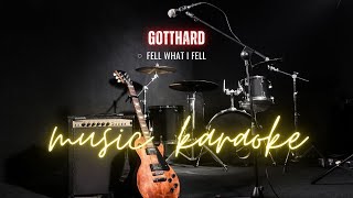 Feel What It Feel - Gotthard | Karaoke Version | FlyMusica90