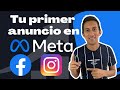 COMO HACER mi primer ANUNCIO en Meta ADS Facebook Instagram