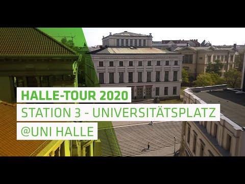 Halle-Tour Station 3: Universitätsplatz | Uni Halle