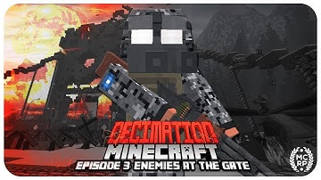 Decimation Minecraft Episode 3: Enemies at the Gate |  Minecraft Zombie Apocalypse Role Play