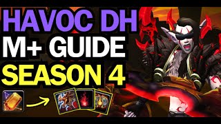 Havoc DH Mythic+ guide - Dragonflight season4