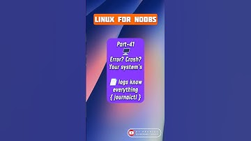 Check Linux Logs Using journalctl Like a Pro 🧠 Linux for Noobs Pt. 41