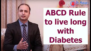 How To Live Long With Diabetes- ABCD Rule in Hindi