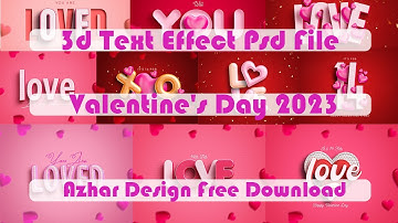 Love Text Effect 2023 | 3D TEXT PHOTOSHOP | PSD FILE PART 38