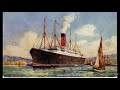 RMS CARPATHIA (Prima Parte)