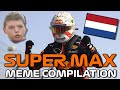 SUPER MAX Meme Compilation