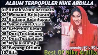 Album Nike Ardilla terbaik dan Terpopuler | Lagu Hits Era 80an , 90an | Lady Rocker Indonesia