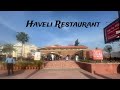 Haveli restaurant curo mall jalandhar punjab l rajan singh jolly